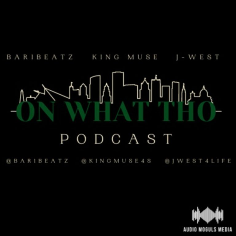 On What Tho Podcast